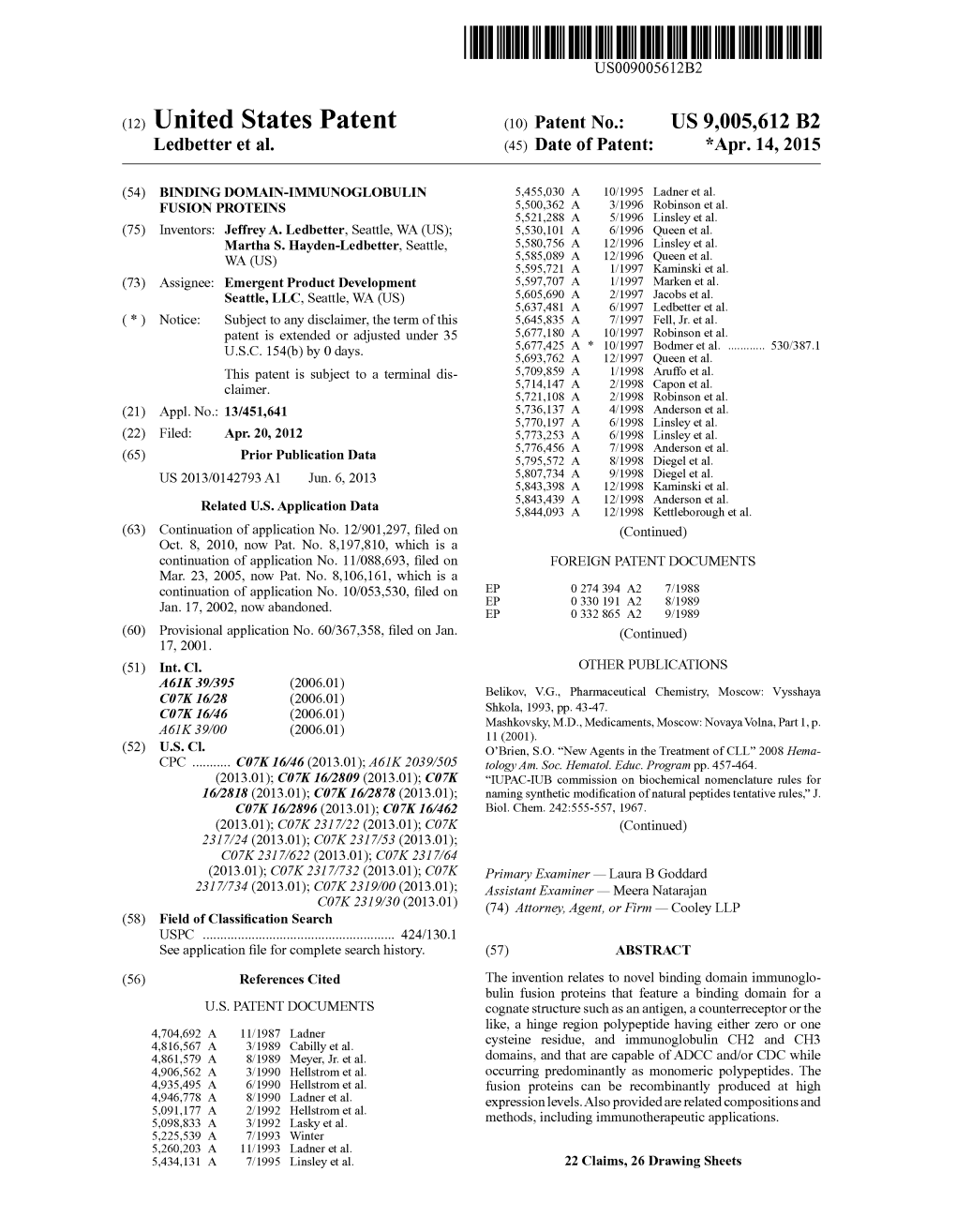 (12) United States Patent (10) Patent No.: US 9,005,612 B2 Ledbetter Et Al