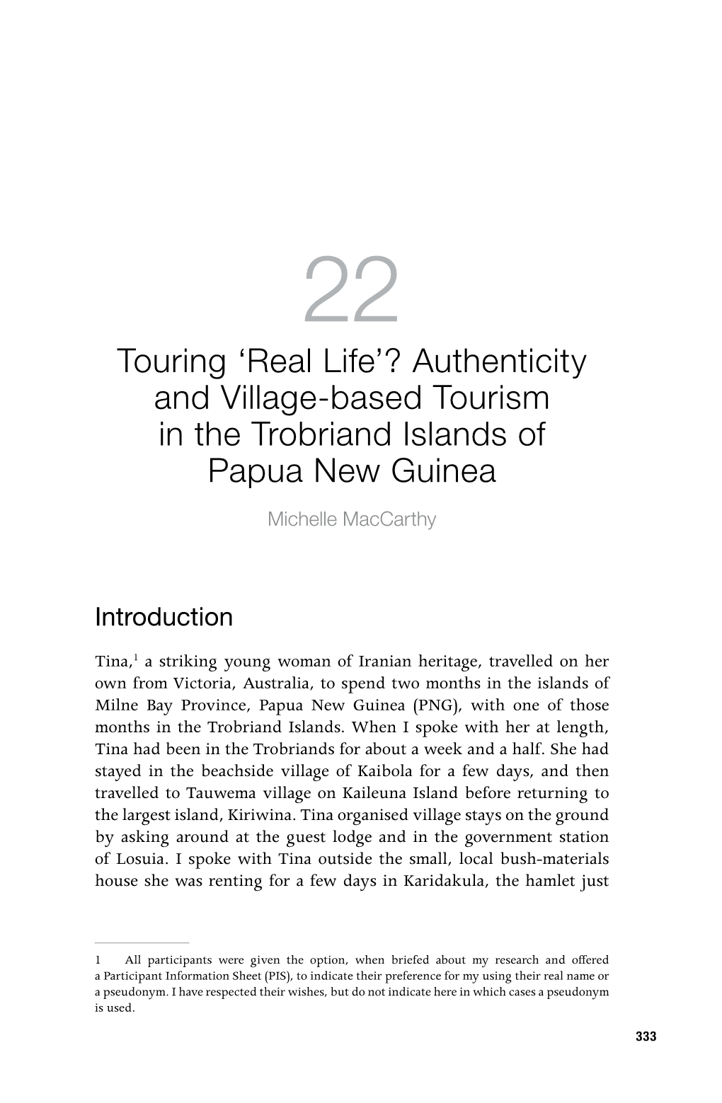 Authenticity and Village-Based Tourism in the Trobriand Islands of Papua New Guinea Michelle Maccarthy