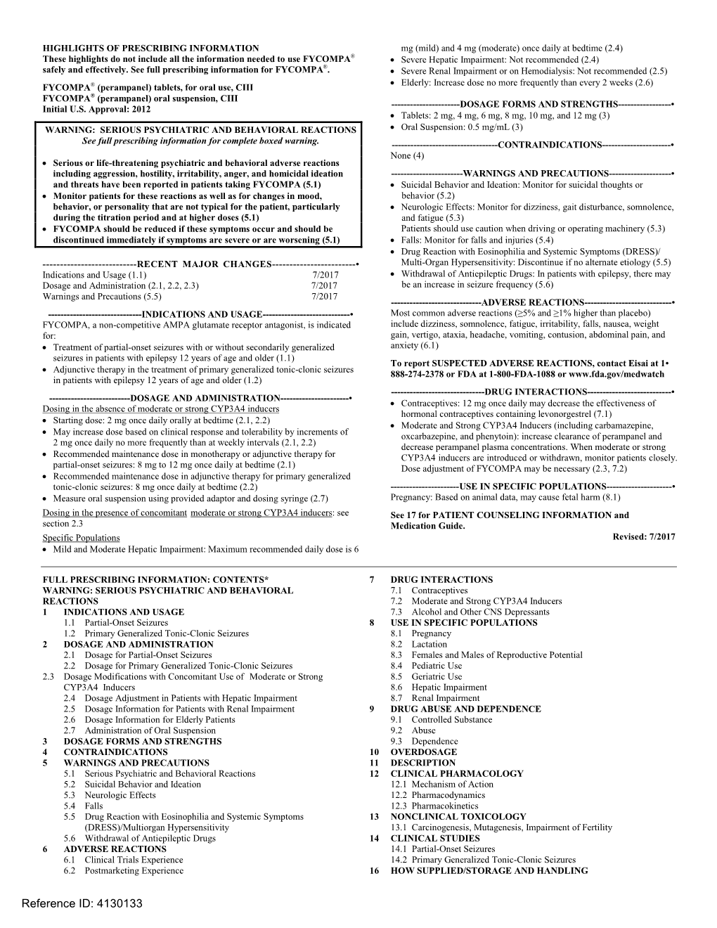 FYCOMPA® • Severe Hepatic Impairment: Not Recommended (2.4) ® Safely and Effectively