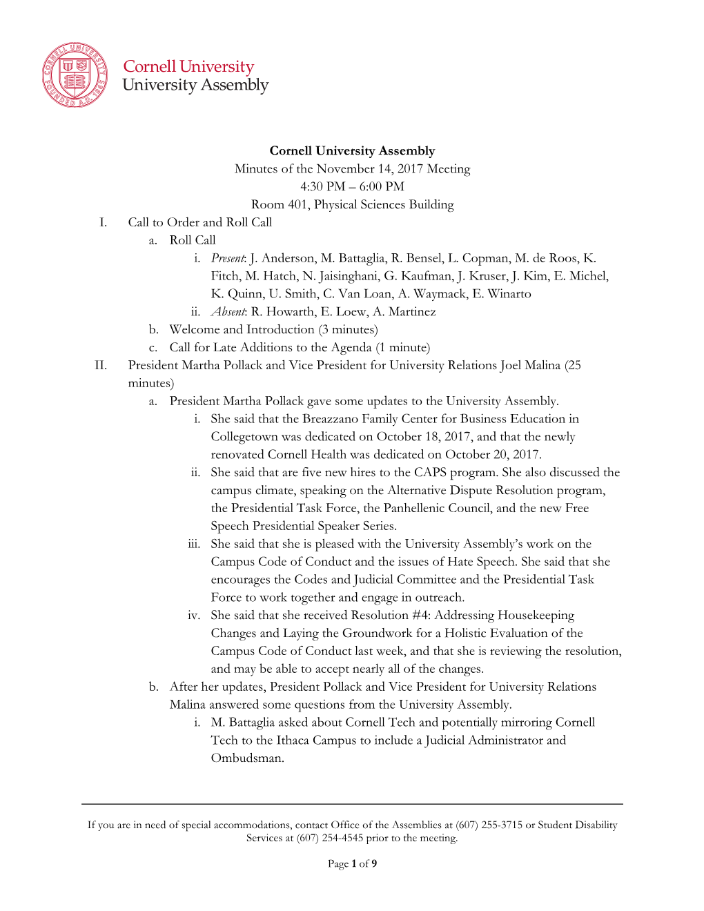 Cornell University Assembly Minutes of the November 14, 2017 Meeting 4:30 PM – 6:00 PM Room 401, Physical Sciences Building I