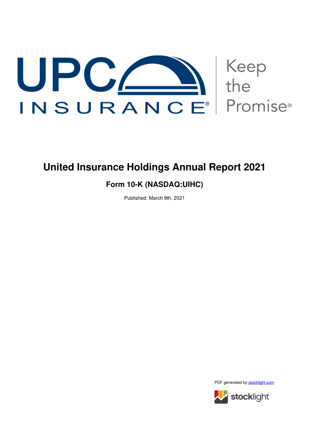 United Insurance Holdings Annual Report 2021