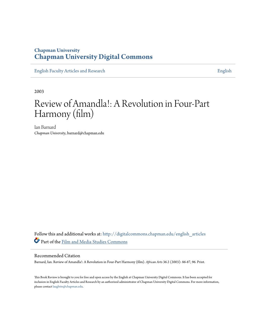 Review of Amandla!: a Revolution in Four-Part Harmony (Film) Ian Barnard Chapman University, Barnard@Chapman.Edu