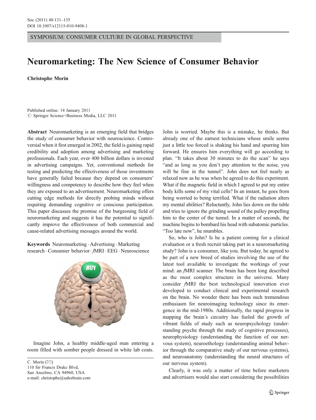 Neuromarketing: the New Science of Consumer Behavior