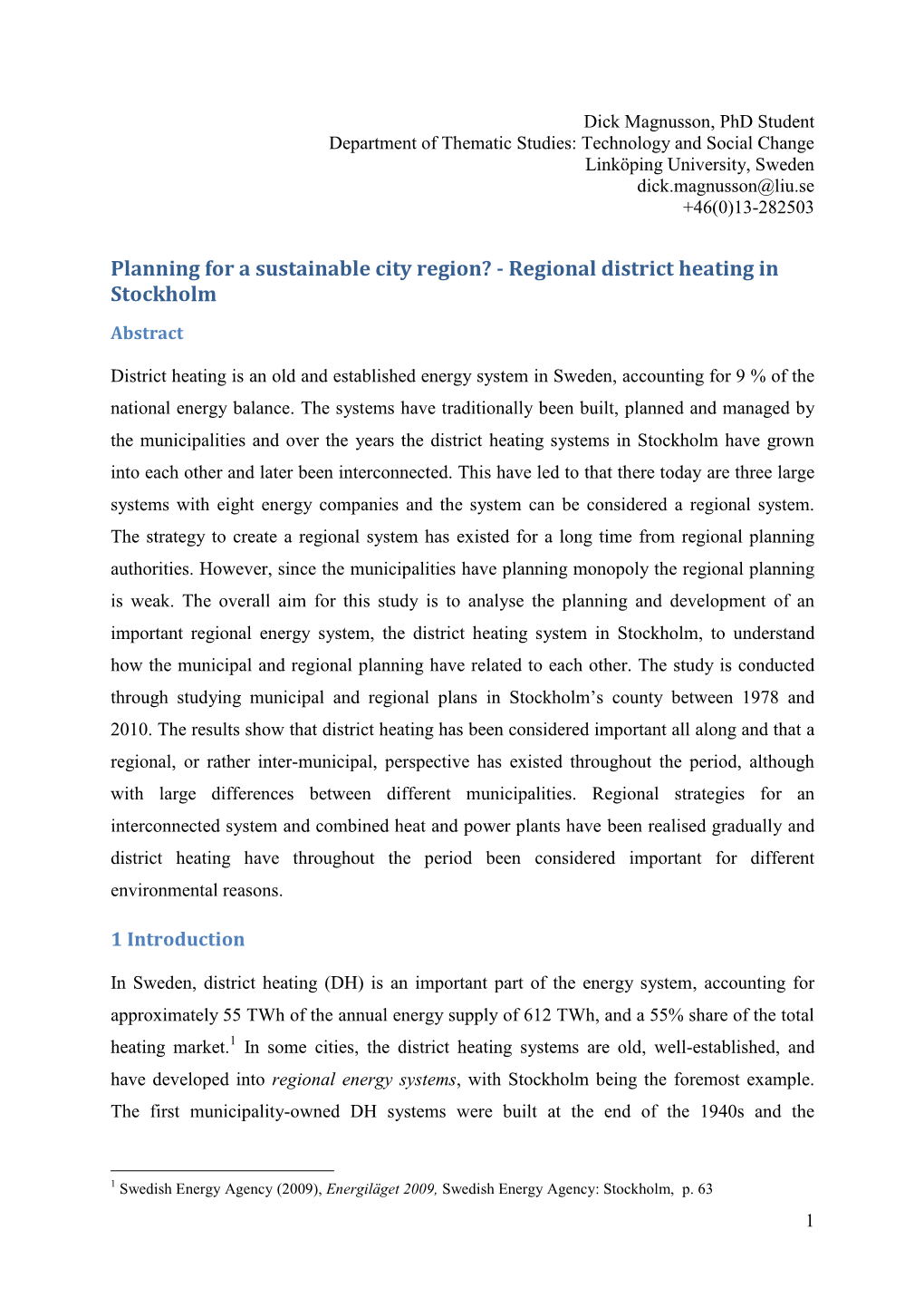 Regional District Heating in Stockholm