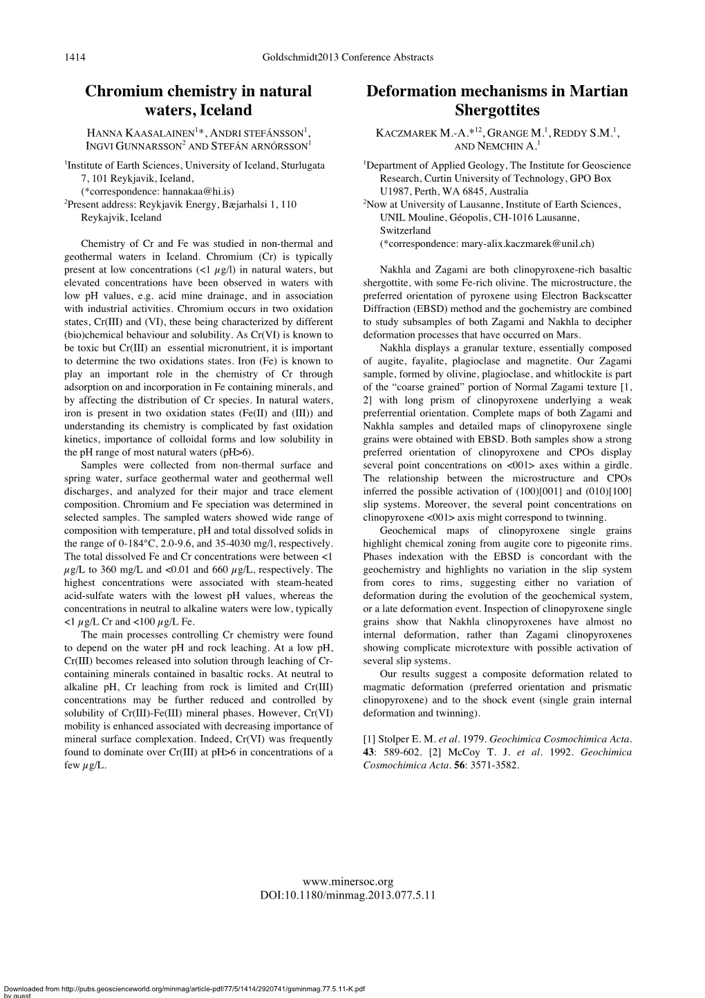 Chromium Chemistry in Natural Waters, Iceland Deformation Mechanisms in Martian Shergottites