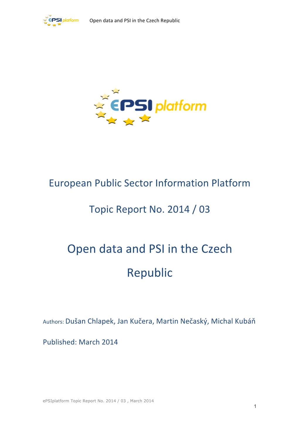 Open Data and PSI in the Czech Republic