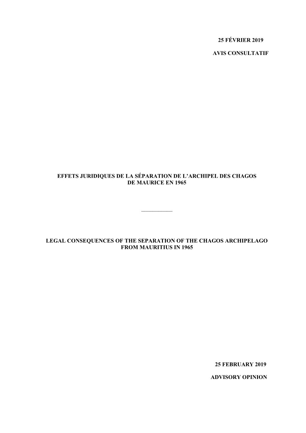 Advisory Opinion of 25 February 2019 [Amended 4 March 2019 by Request]