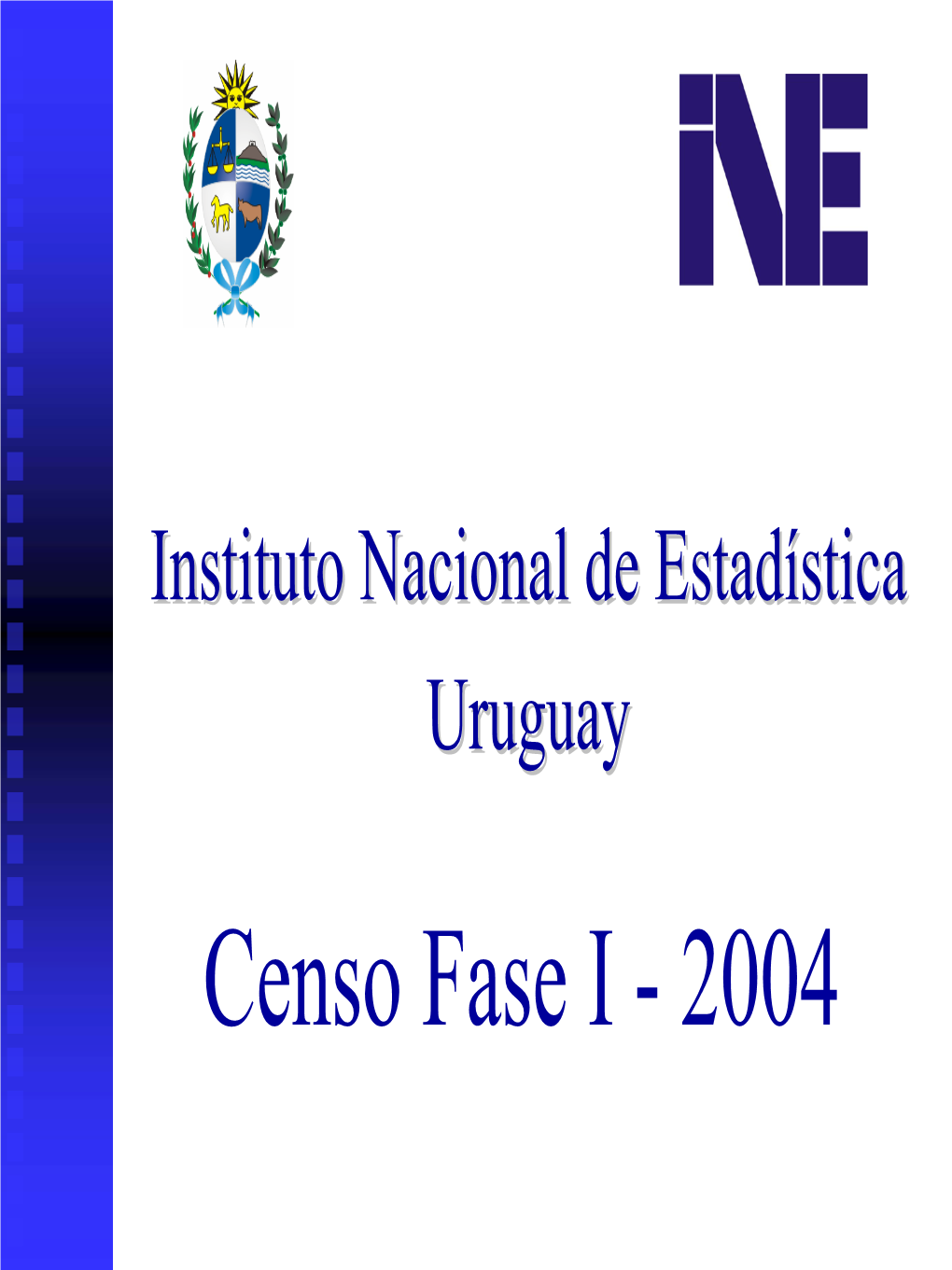 Instituto Nacional De Estadística Uruguay