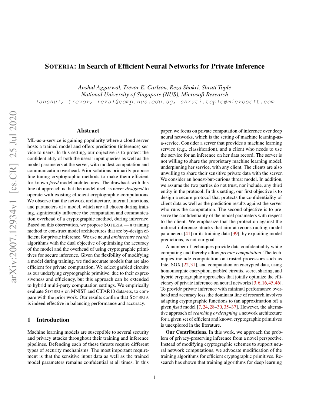 SOTERIA: in Search of Efficient Neural Networks for Private Inference