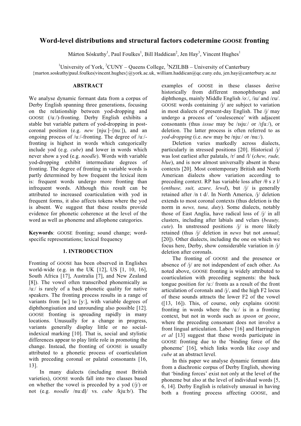 Word-Level Distributions and Structural Factors Codetermine GOOSE Fronting