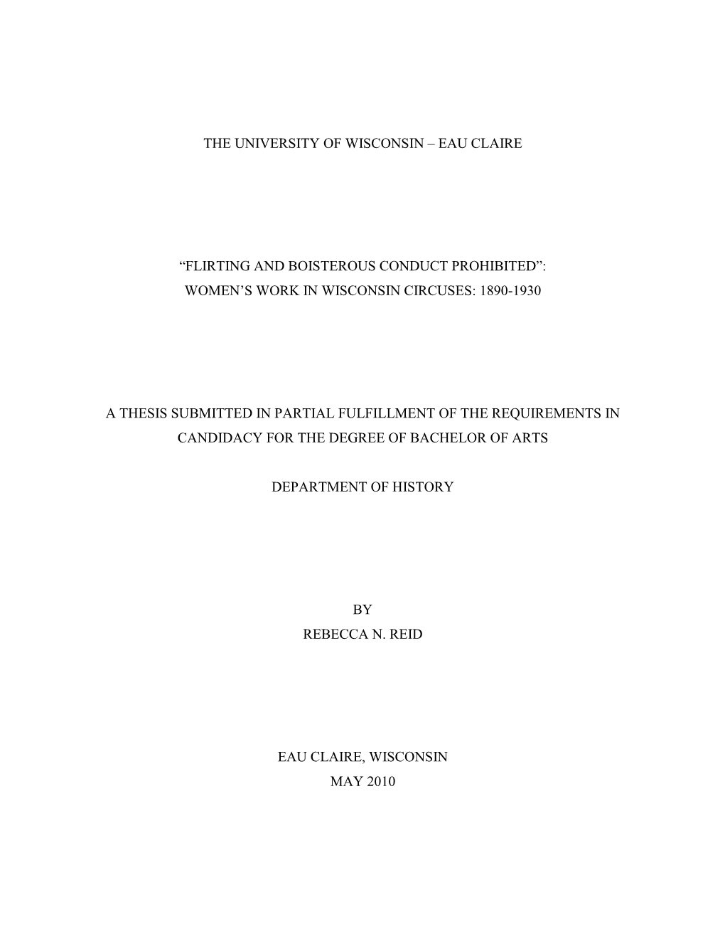 The University of Wisconsin – Eau Claire “Flirting and Boisterous Conduct Prohibited”: Women's Work in Wisconsin Circuse