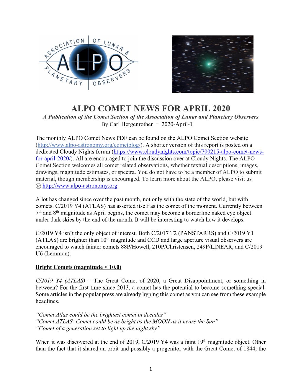 ALPO COMET NEWS for APRIL 2020 a Publication of the Comet Section of the Association of Lunar and Planetary Observers by Carl Hergenrother - 2020-April-1