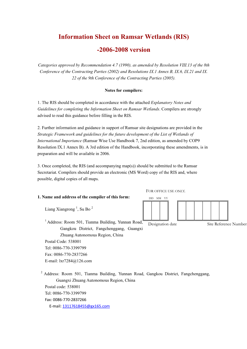 Information Sheet on Ramsar Wetlands (RIS)