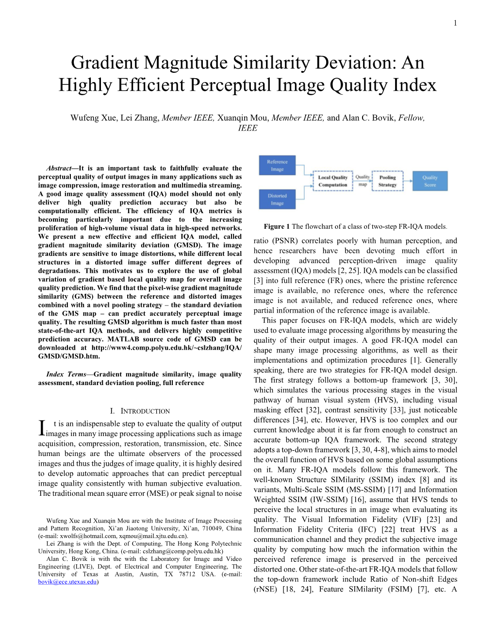 Gradient Magnitude Similarity Deviation: an Highly Efficient Perceptual Image Quality Index