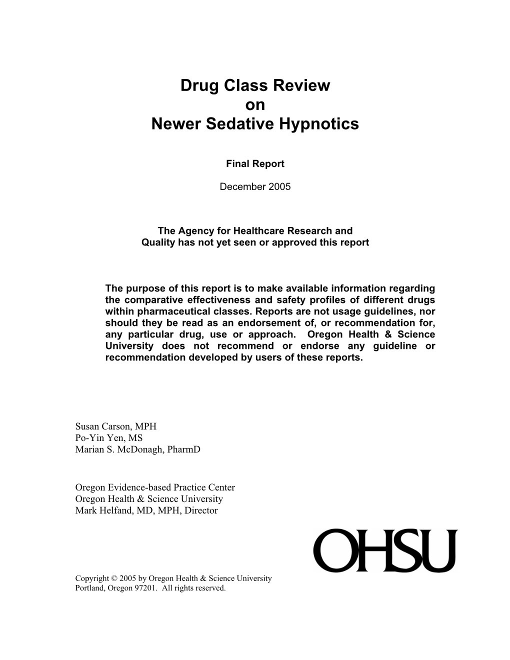 Drug Class Review on Newer Sedative Hypnotics