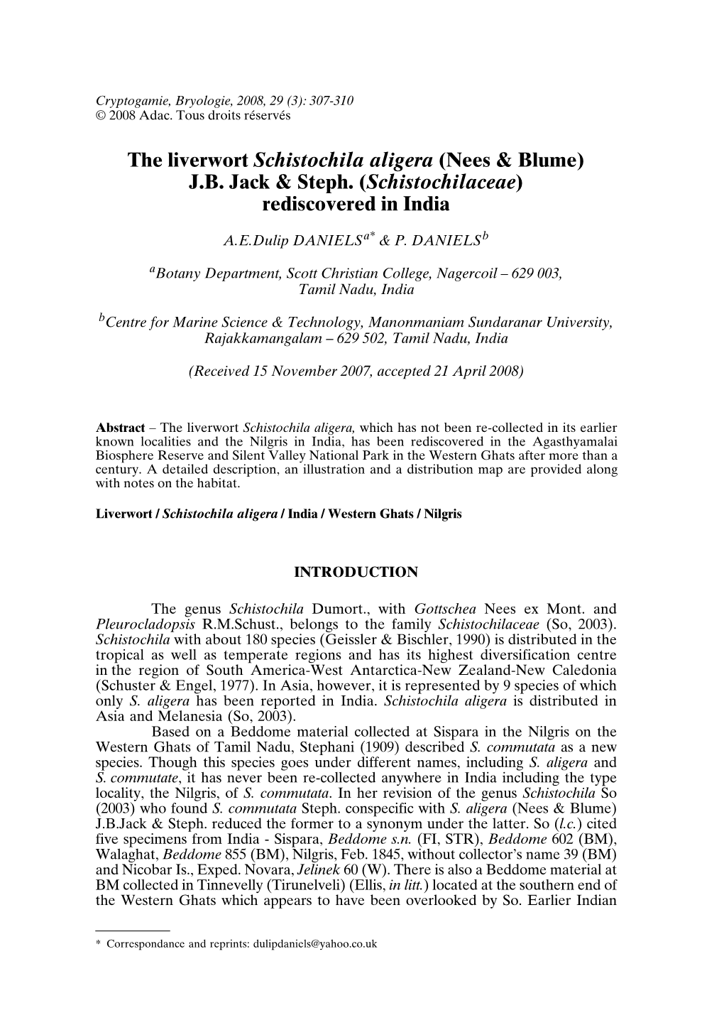 The Liverwort Schistochila Aligera (Nees & Blume) J.B. Jack & Steph