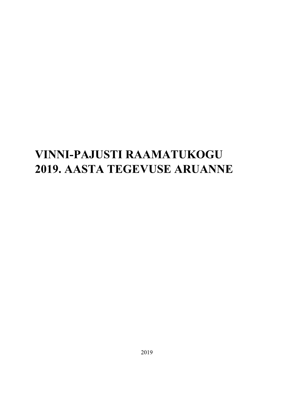 Vinni-Pajusti Raamatukogu 2019