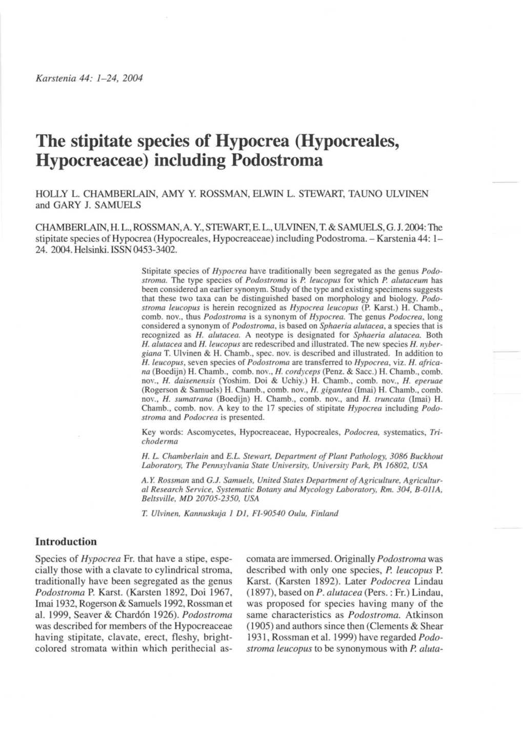 The Stipitate Species of Hypocrea (Hypocreales, Hypocreaceae) Including Podostroma