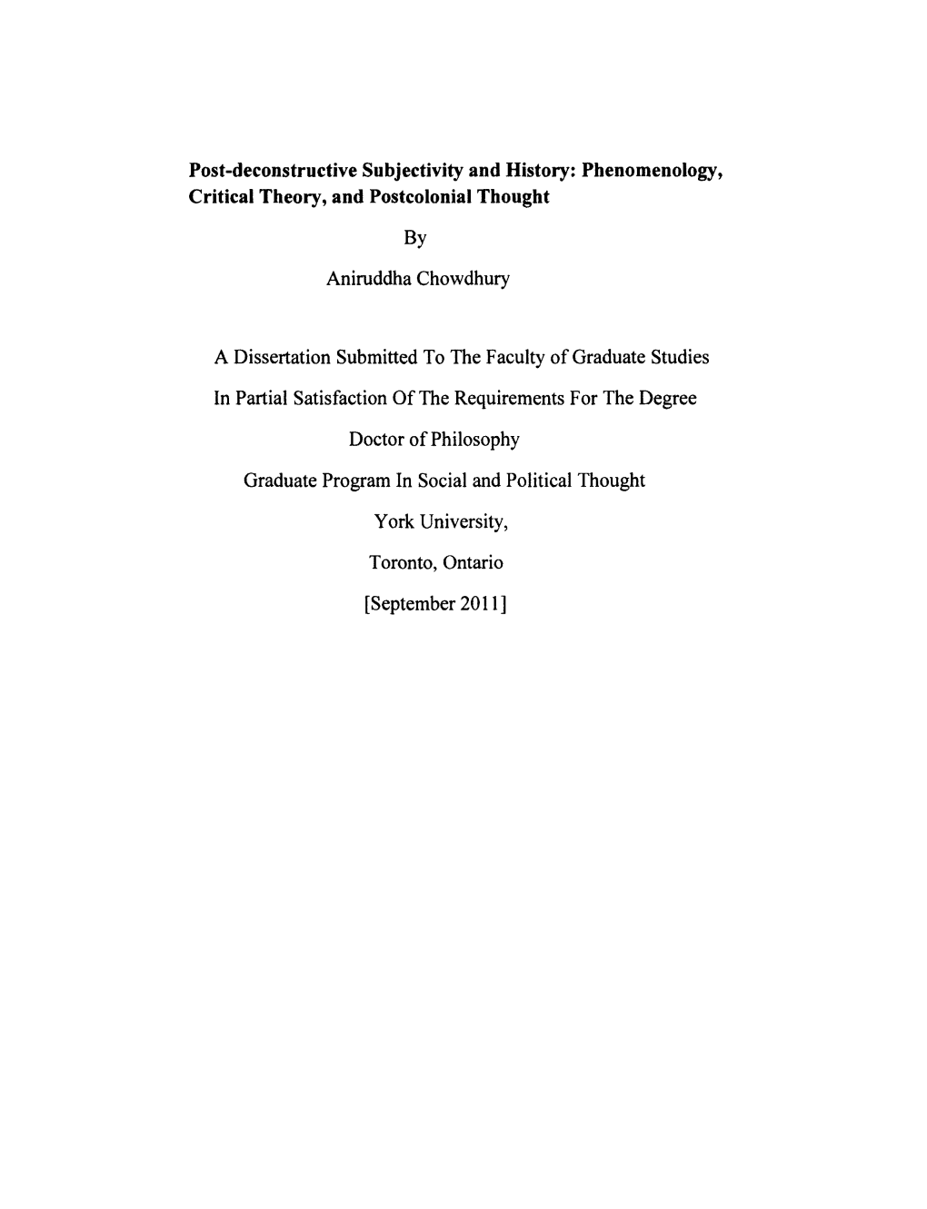 Post-Deconstructive Subjectivity and History: Phenomenology, Critical Theory, and Postcolonial Thought