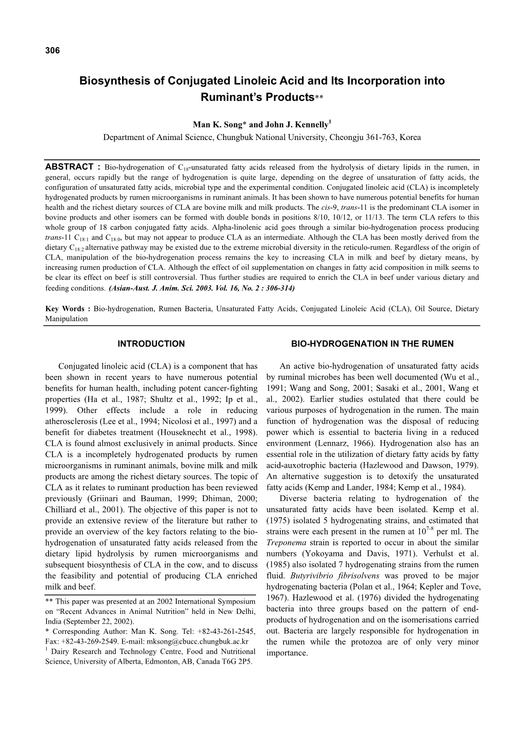 Biosynthesis of Conjugated Linoleic Acid and Its Incorporation Into Ruminant's Products**