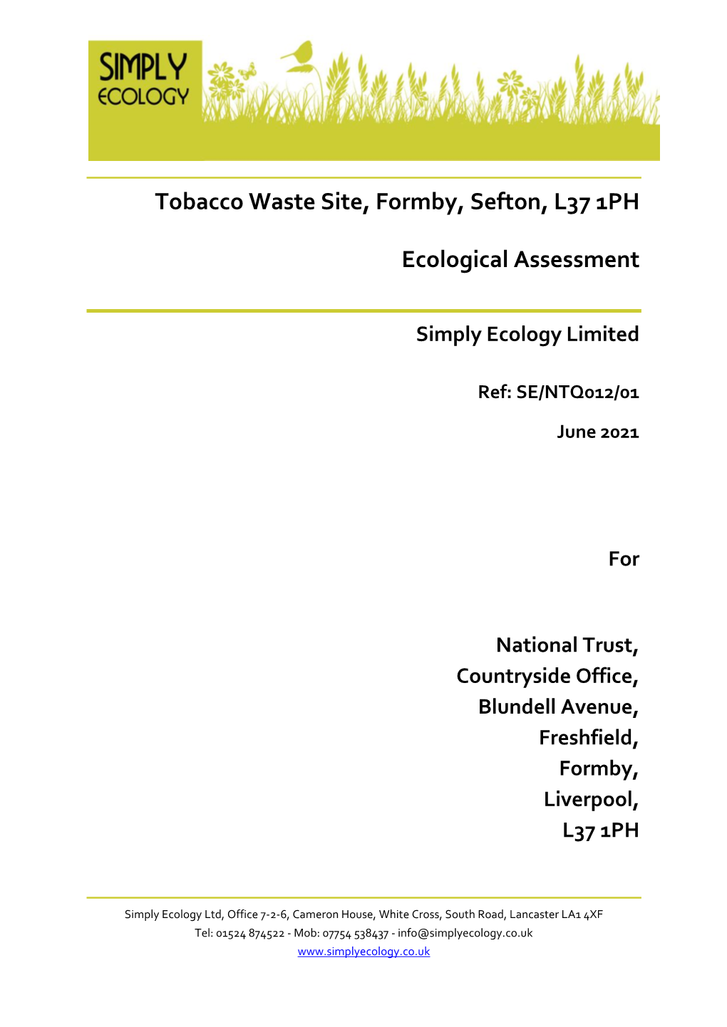 Tobacco Waste Site, Formby, Sefton, L37 1PH Ecological Assessment