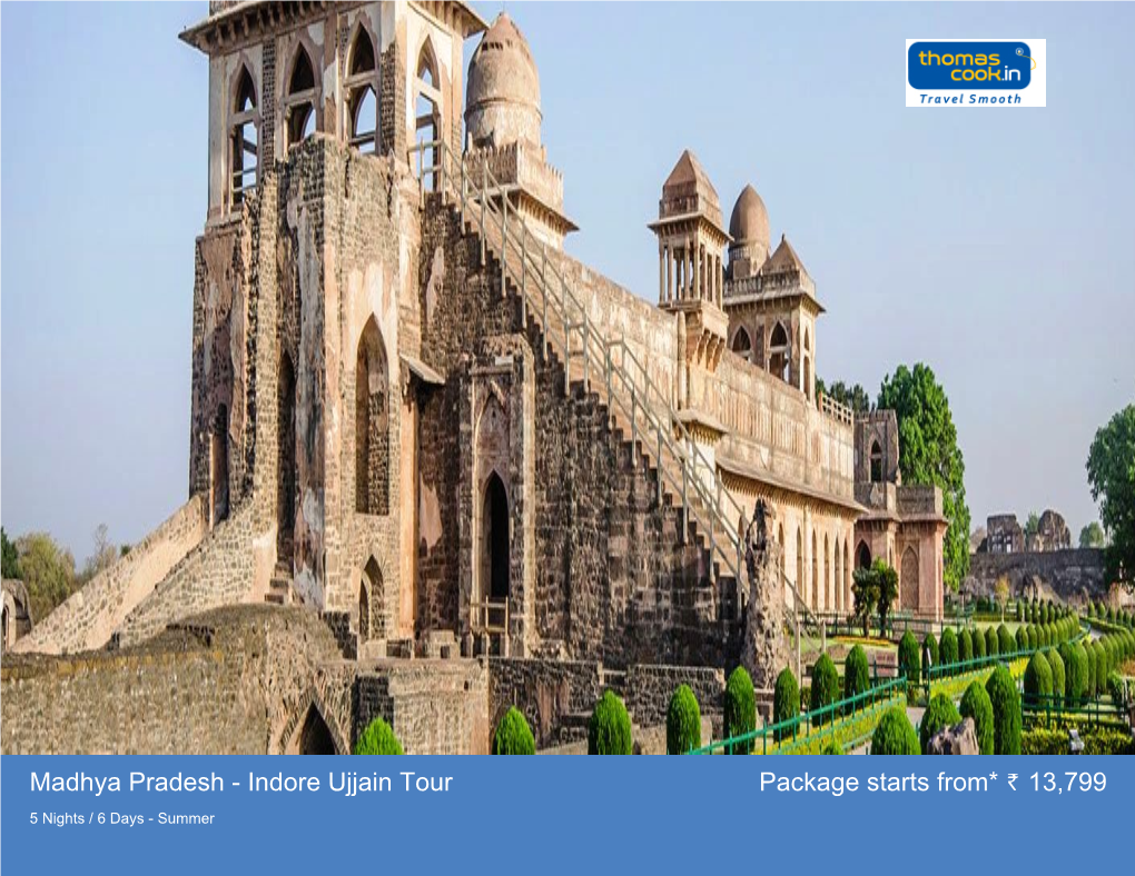 Madhya Pradesh - Indore Ujjain Tour Package Starts From* 13,799