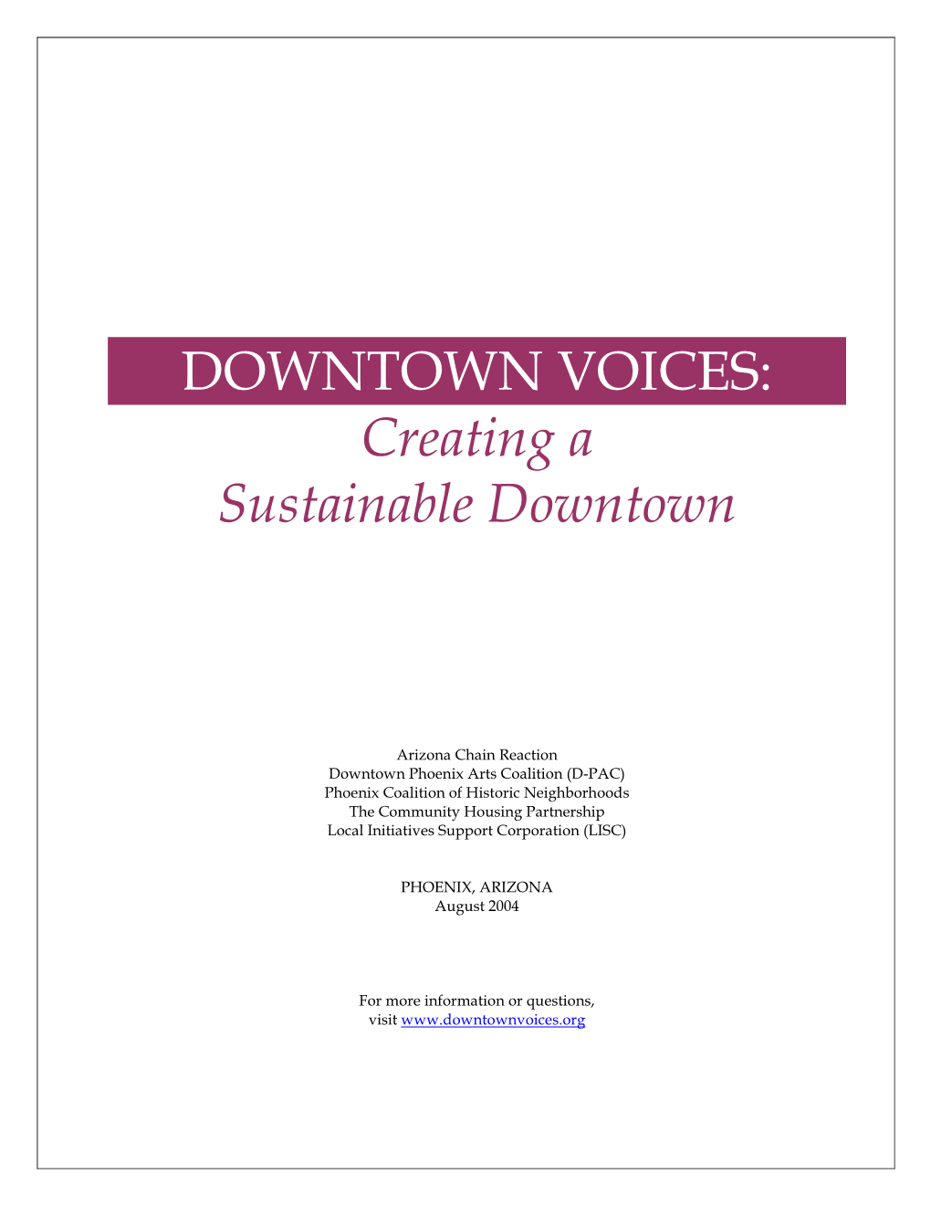 DOWNTOWN VOICES: Creating a Sustainable Downtown