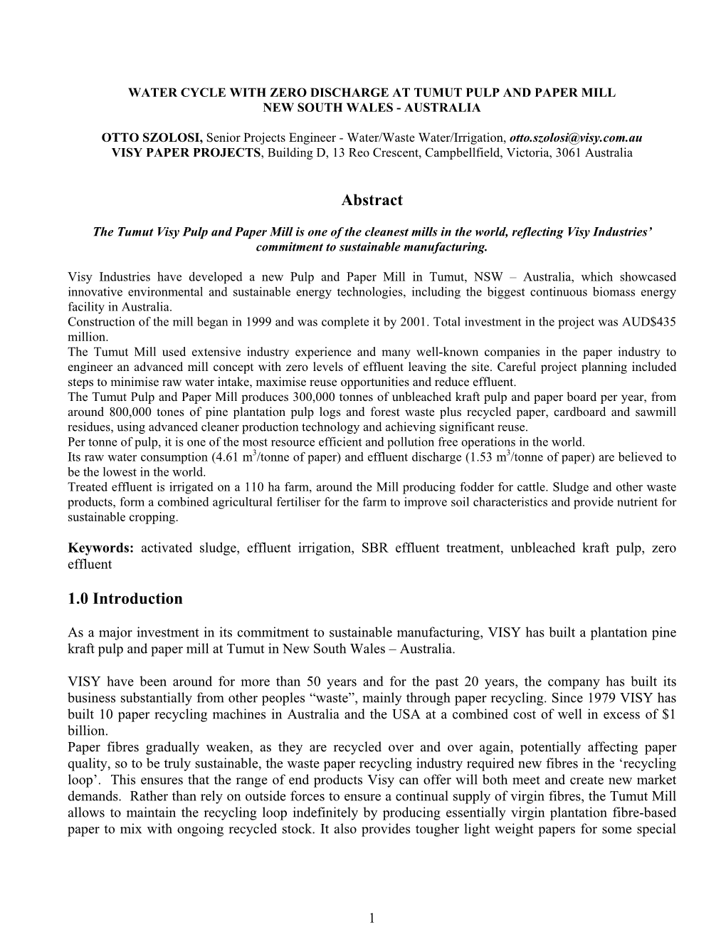 Water Cycle with Zero Discharge at Tumut Pulp and Paper Mill New South Wales - Australia