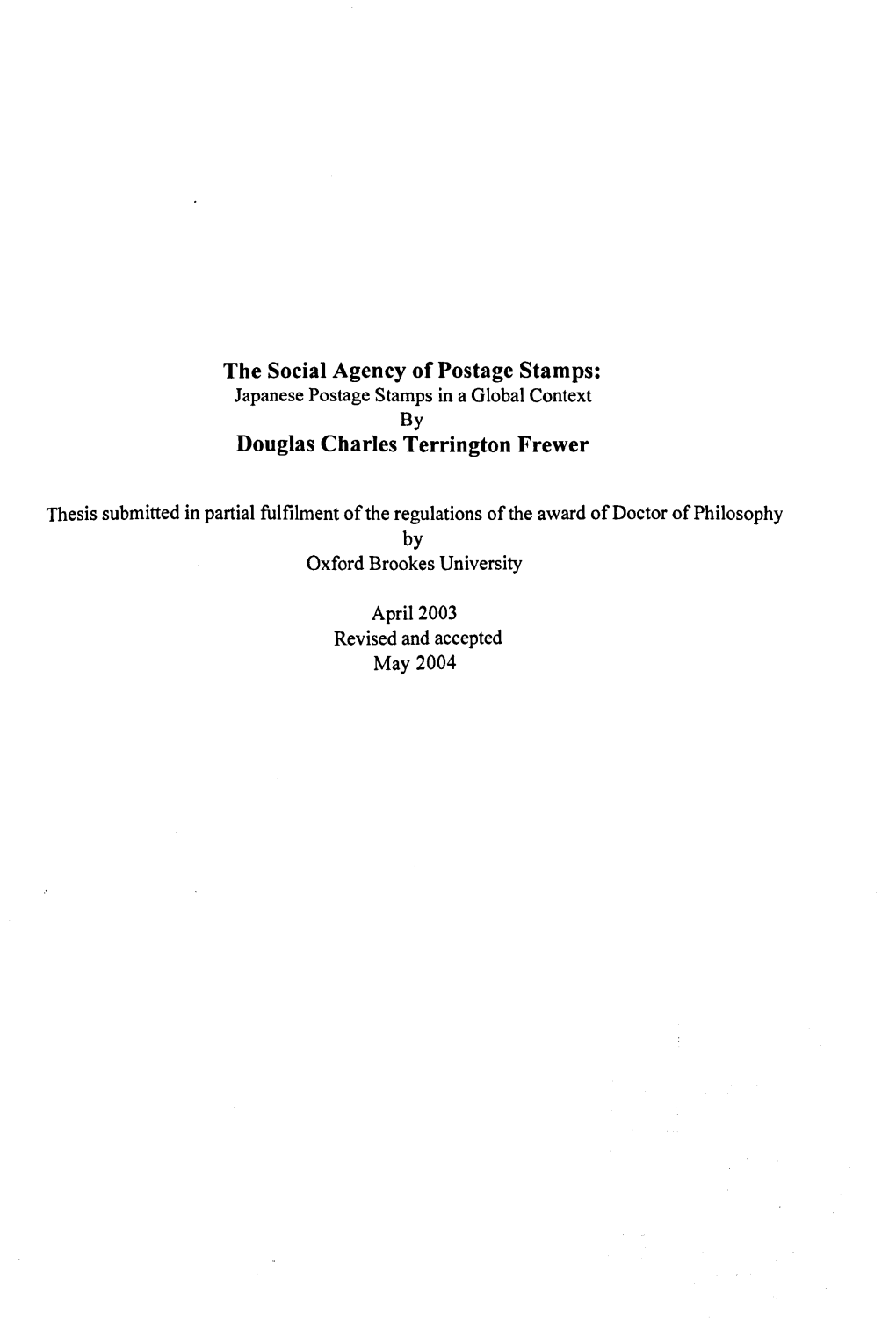 The Social Agency of Postage Stamps: Japanese Postage Stamps in a Global Context by Douglas Charles Terrington Frewer