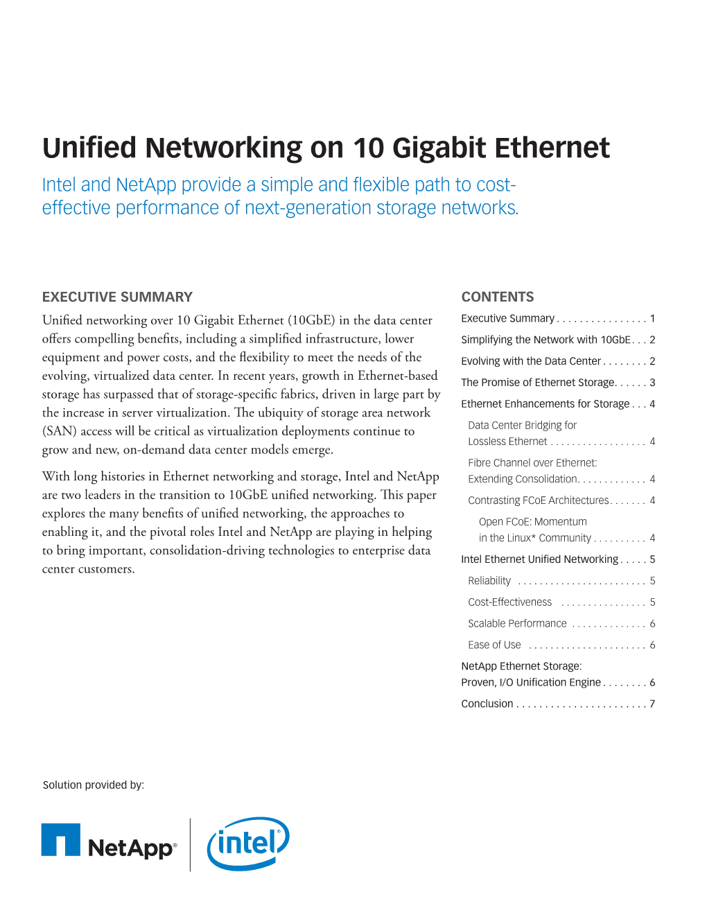 Unified Networking on 10 Gigabit Ethernet: Intel and Netapp Provide