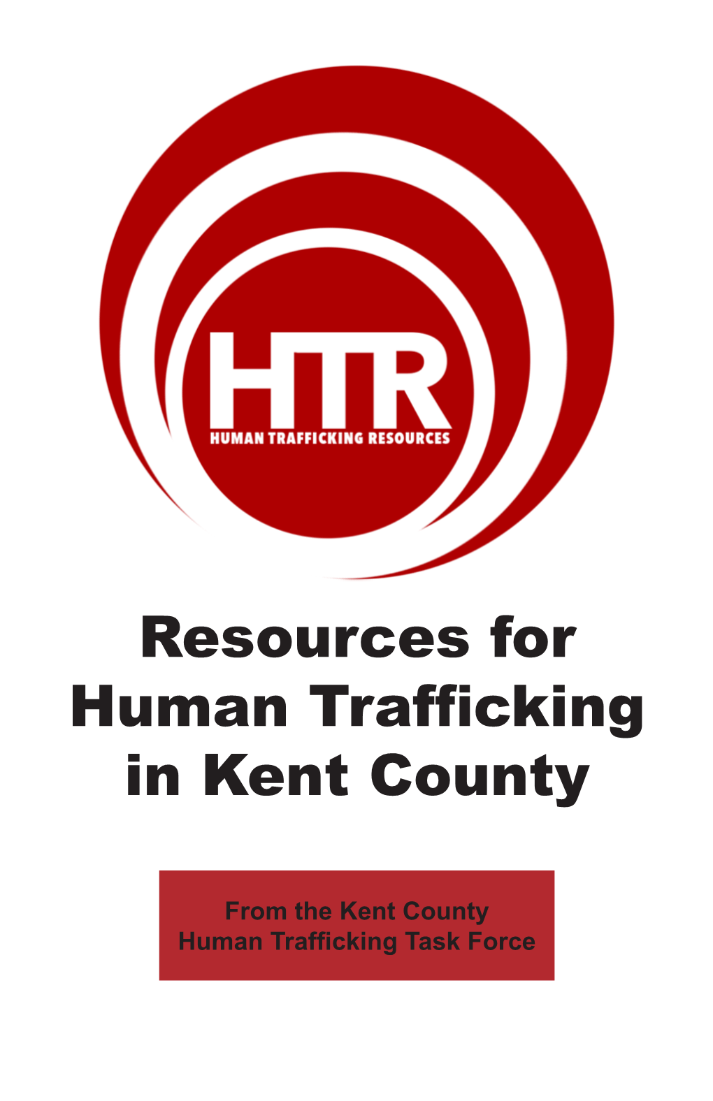 Resources for Human Trafficking in Kent County