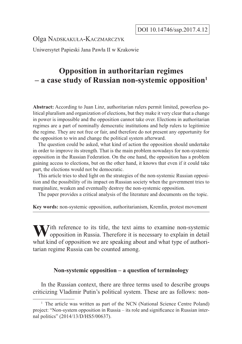 Opposition in Authoritarian Regimes – a Case Study of Russian Non-Systemic Opposition1