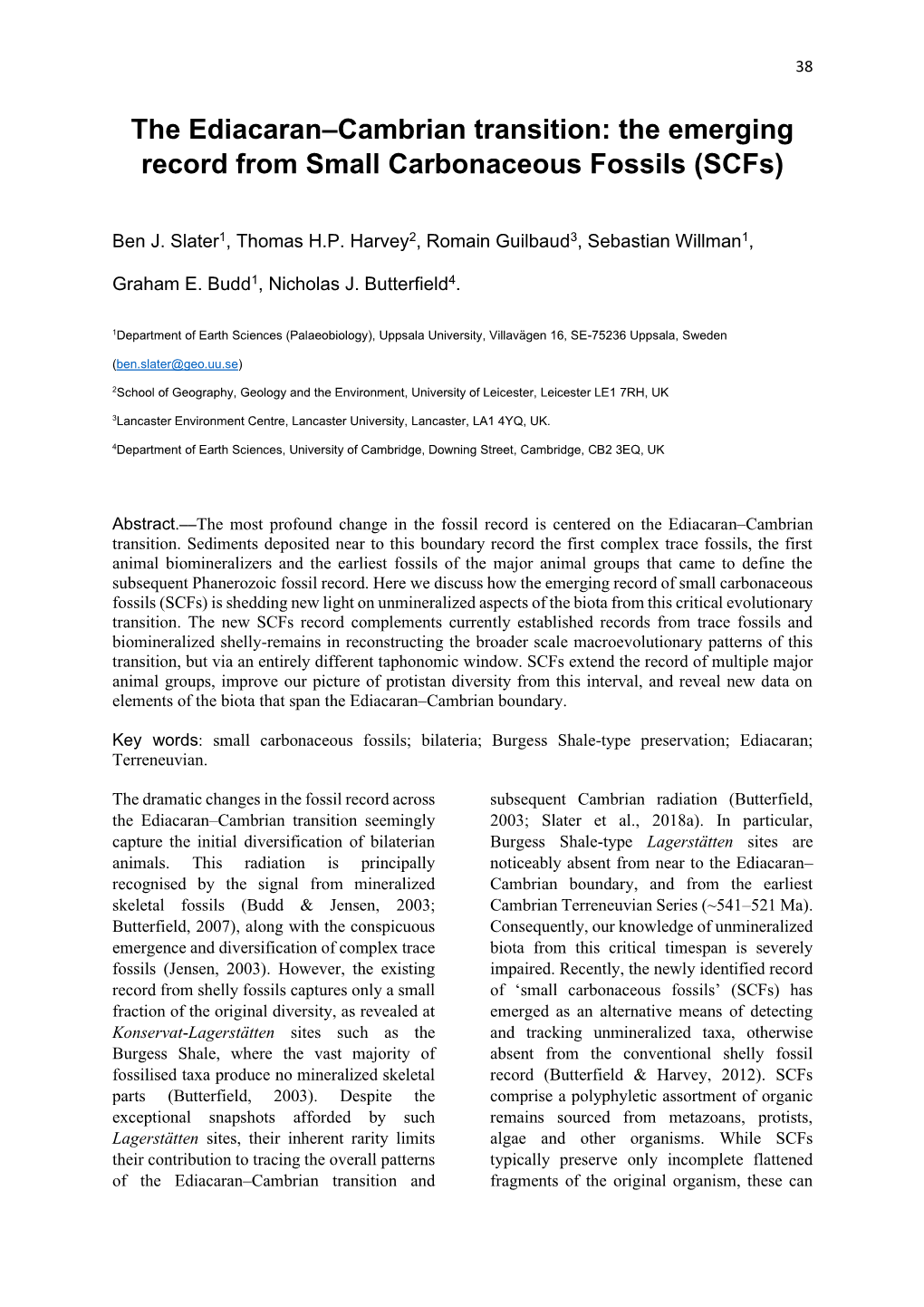 The Ediacaran–Cambrian Transition: the Emerging Record from Small Carbonaceous Fossils (Scfs)