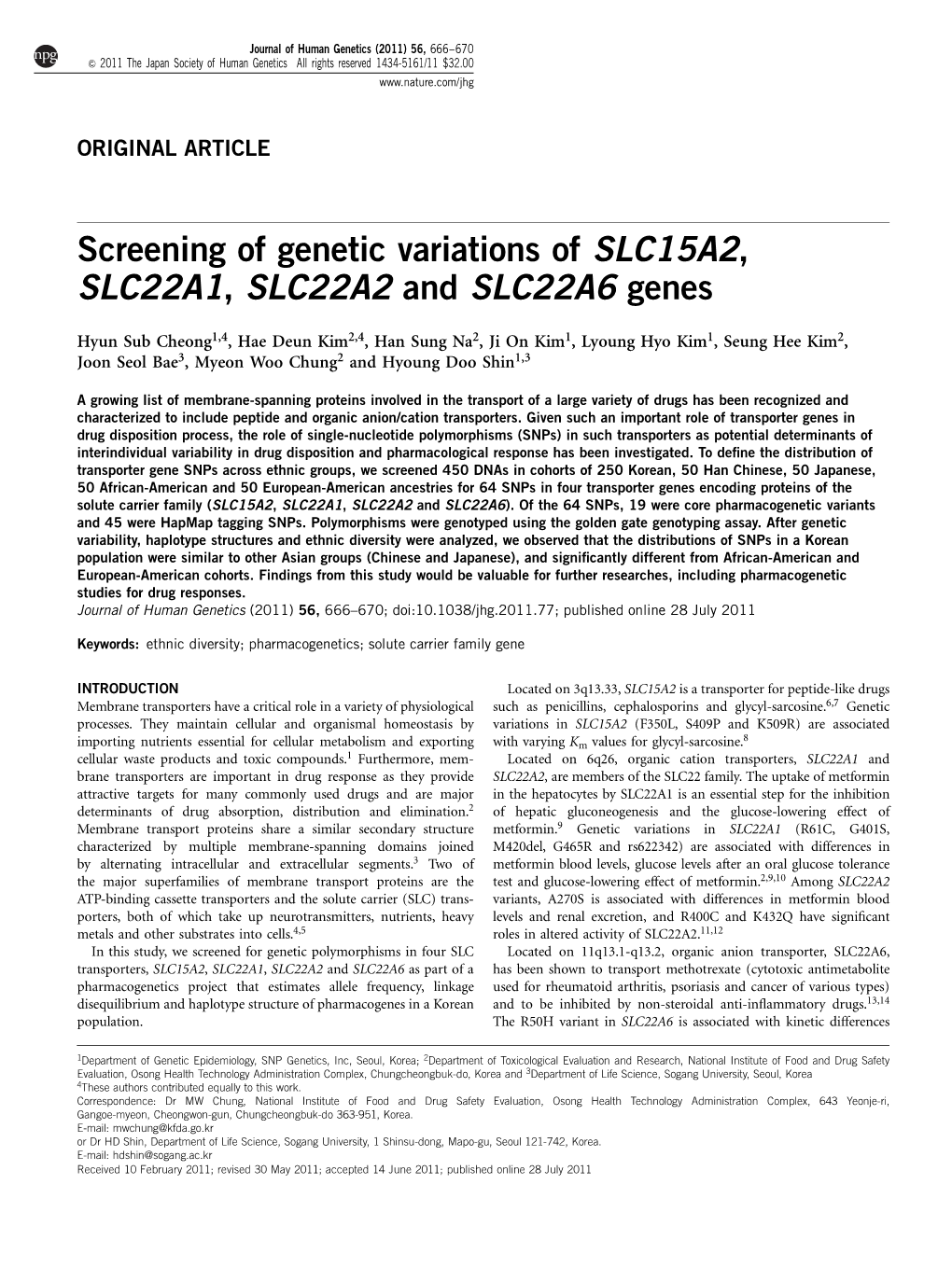 Screening of Genetic Variations of SLC15A2, SLC22A1, SLC22A2 and SLC22A6 Genes