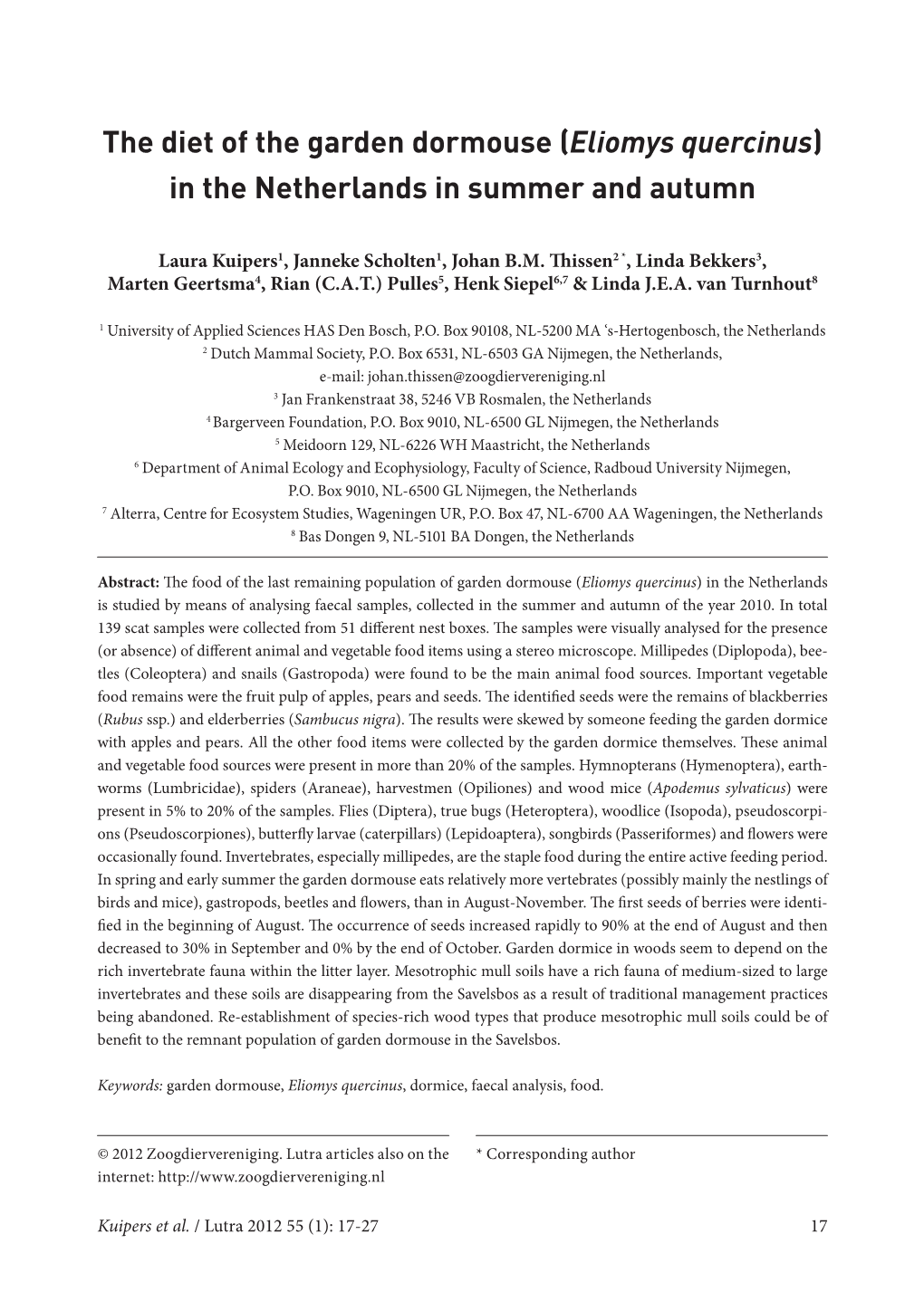 The Diet of the Garden Dormouse (Eliomys Quercinus) in the Netherlands in Summer and Autumn