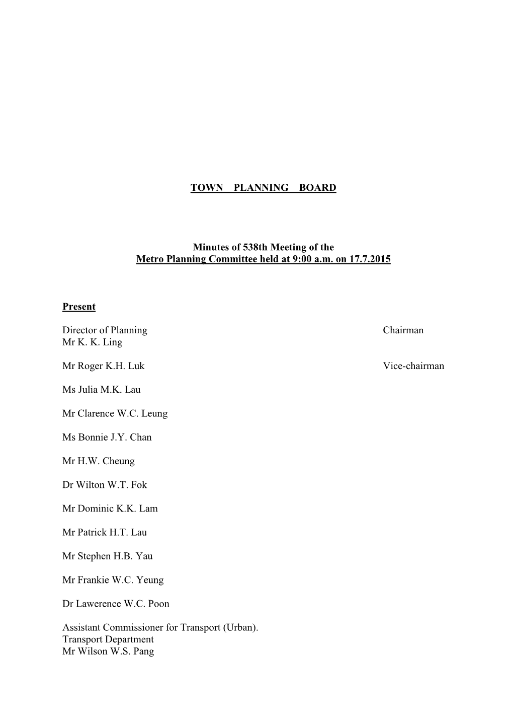 TOWN PLANNING BOARD Minutes of 538Th Meeting of the Metro