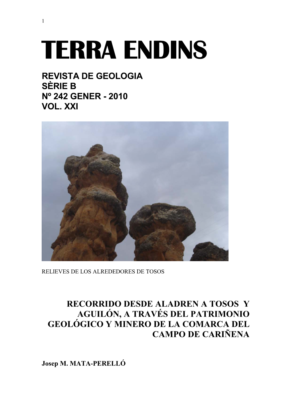 Recorrido De Búsqueda Geológica Y