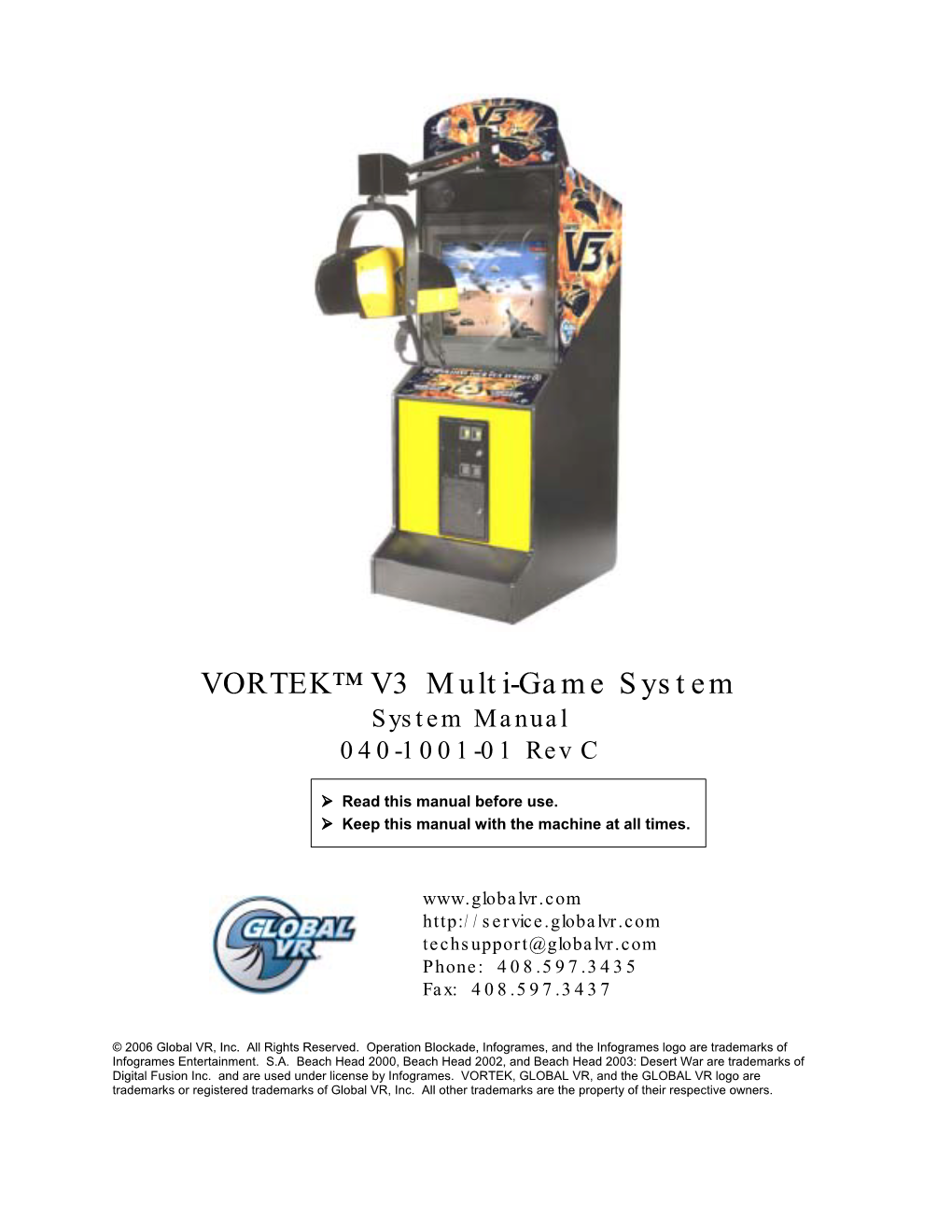 VORTEK™ V3 Multi-Game System System Manual 040-1001-01 Rev C
