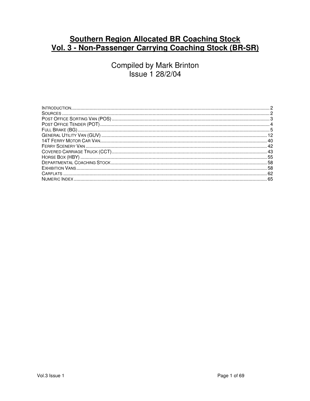 Southern Region Allocated BR Coaching Stock Vol. 3 - Non-Passenger Carrying Coaching Stock (BR-SR)