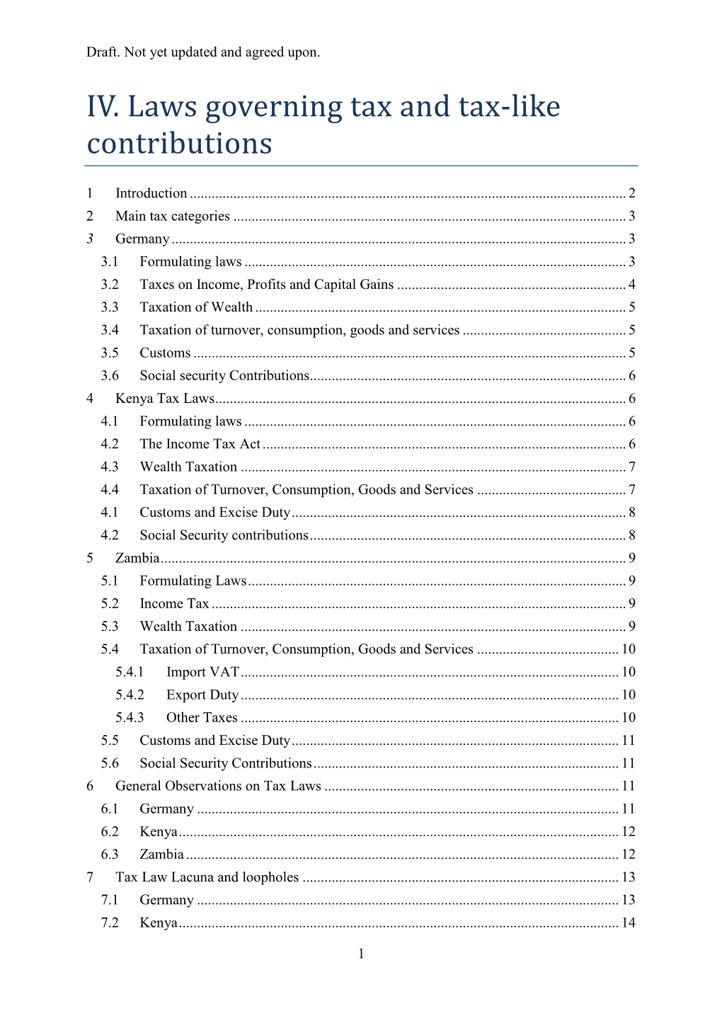 Tax Laws and Tax Like Contributions