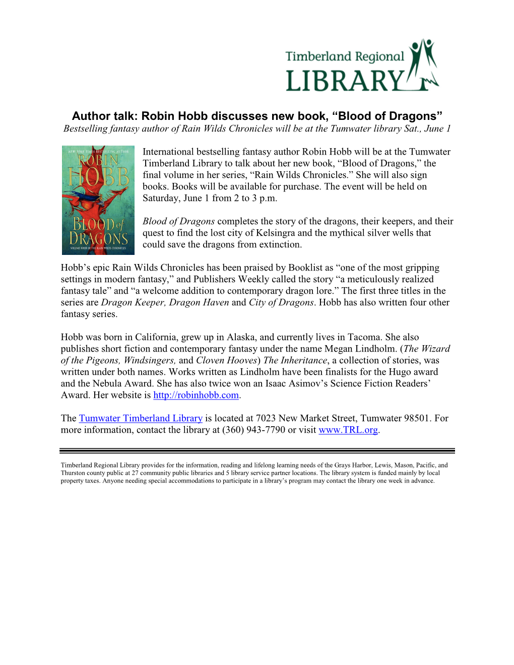 Author Talk: Robin Hobb Discusses New Book, “Blood of Dragons” Bestselling Fantasy Author of Rain Wilds Chronicles Will Be at the Tumwater Library Sat., June 1