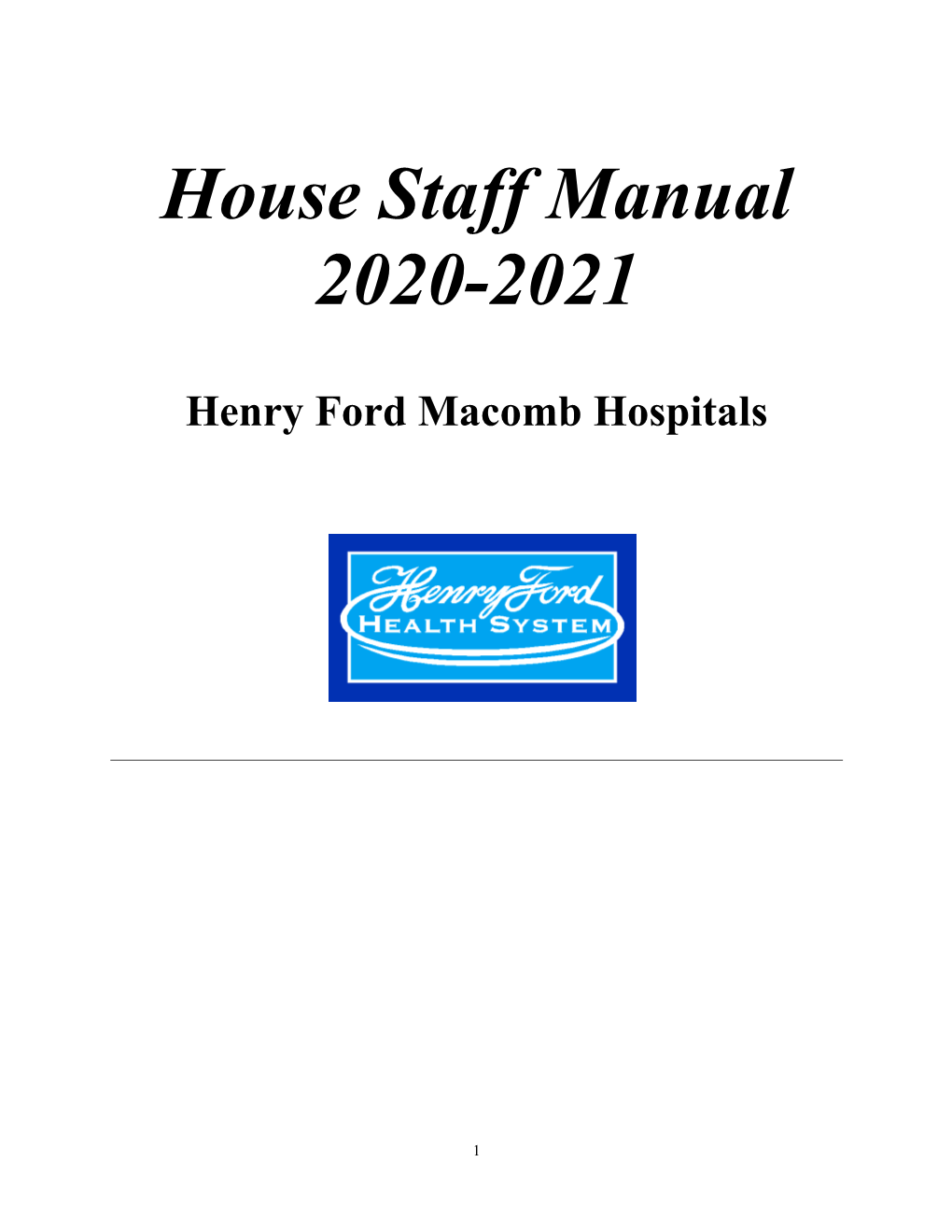 House Staff Manual 2020-2021