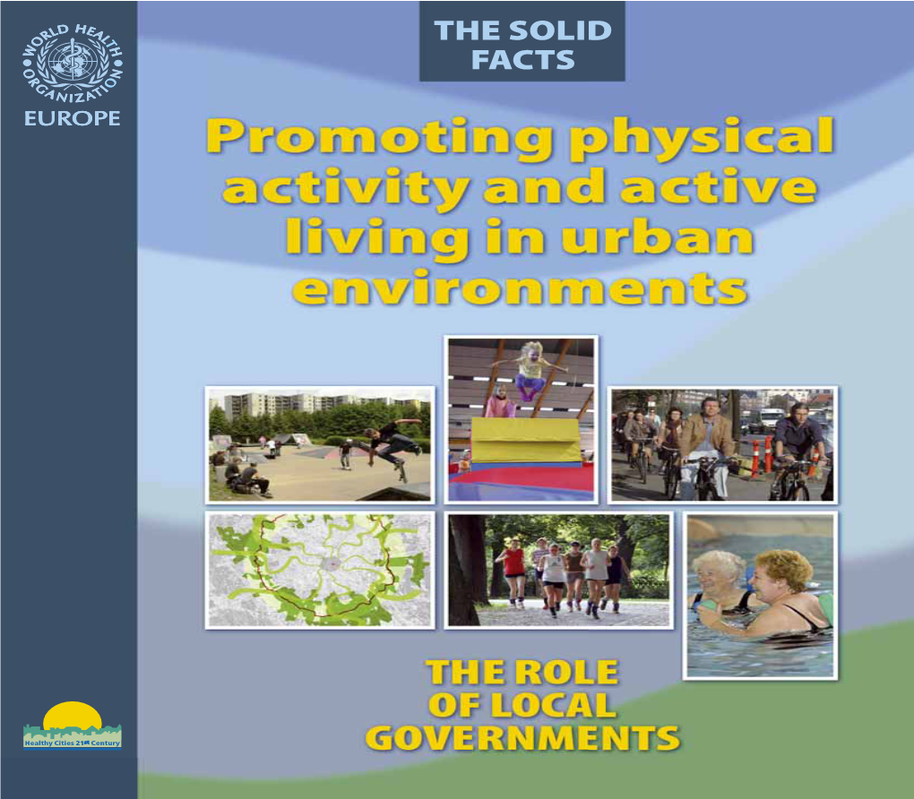 Promoting Physical Activity and Active Living in Urban Environments