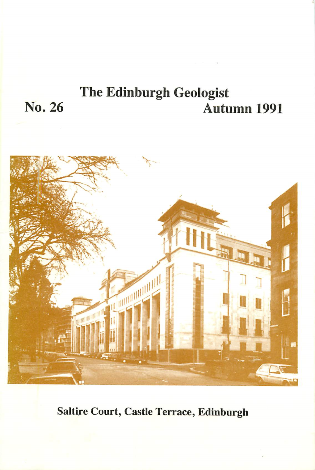 Edinburgh Geologist No. 26. Autumn 1991