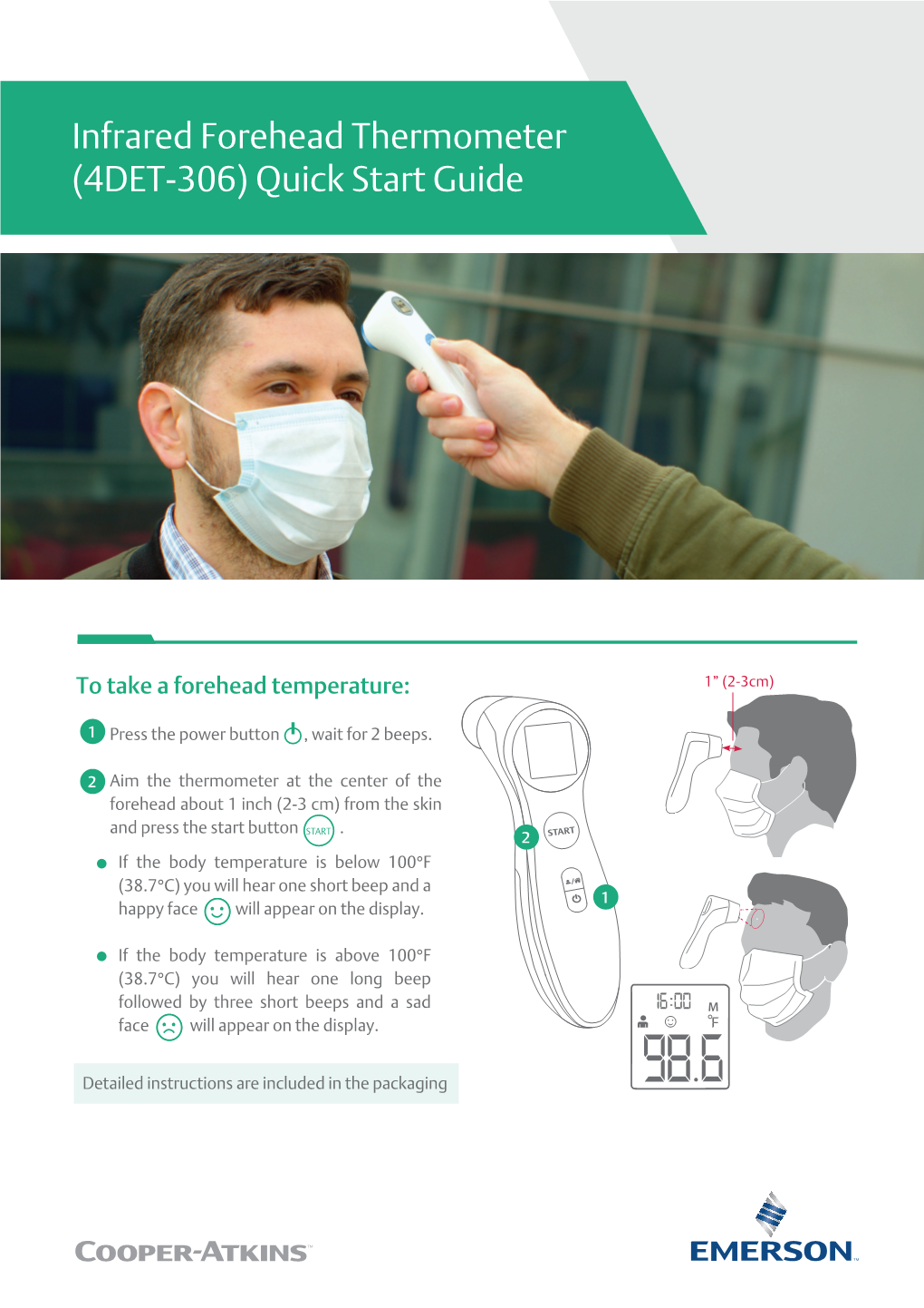 Infrared Forehead Thermometer (4DET-306) Quick Start Guide