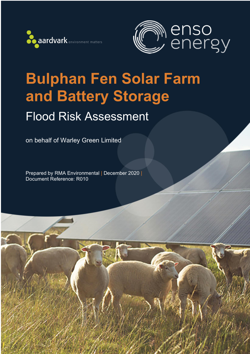 Bulphan Fen Solar Farm and Battery Storage Flood Risk Assessment on Behalf of Warley Green Limited