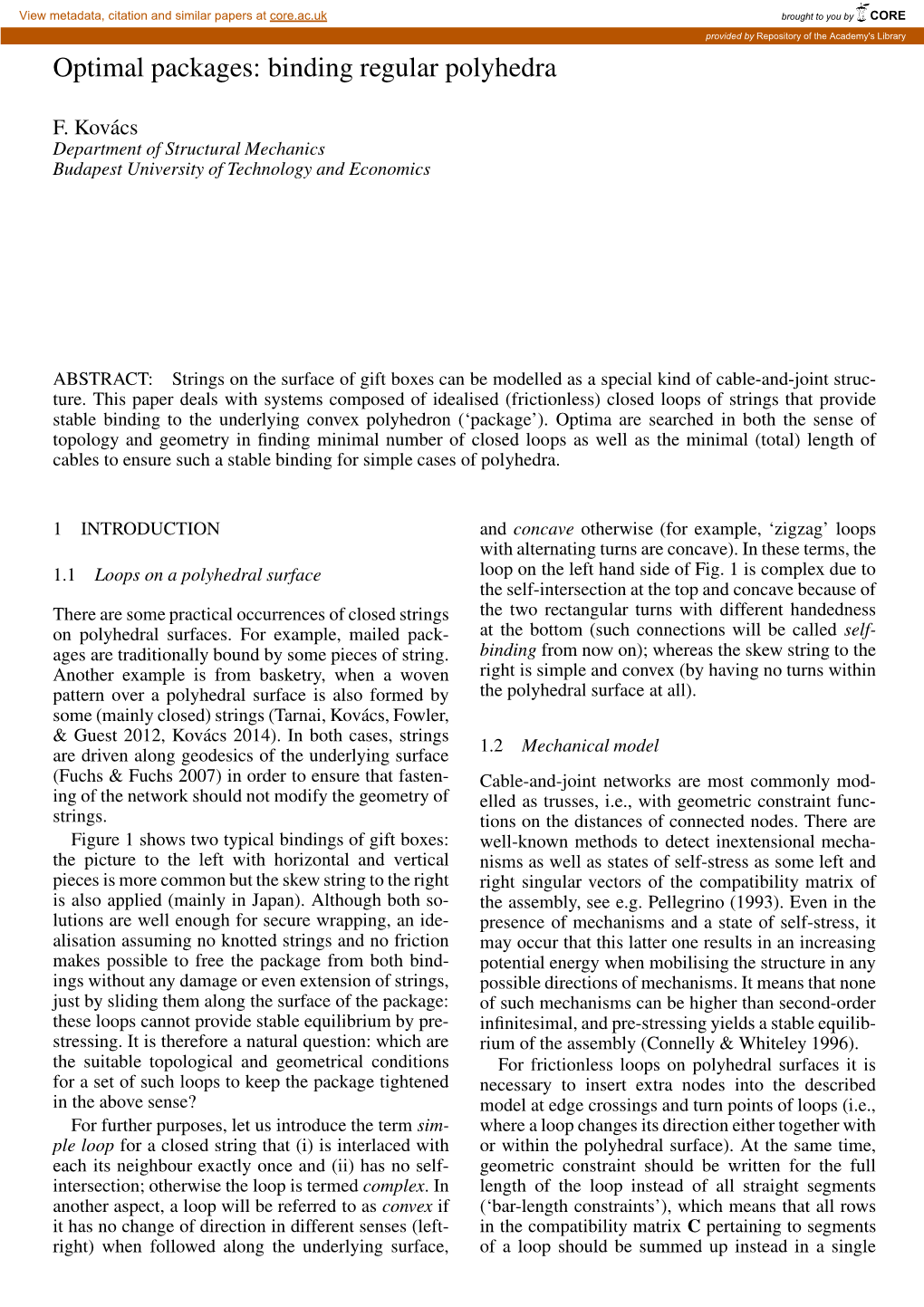 Binding Regular Polyhedra