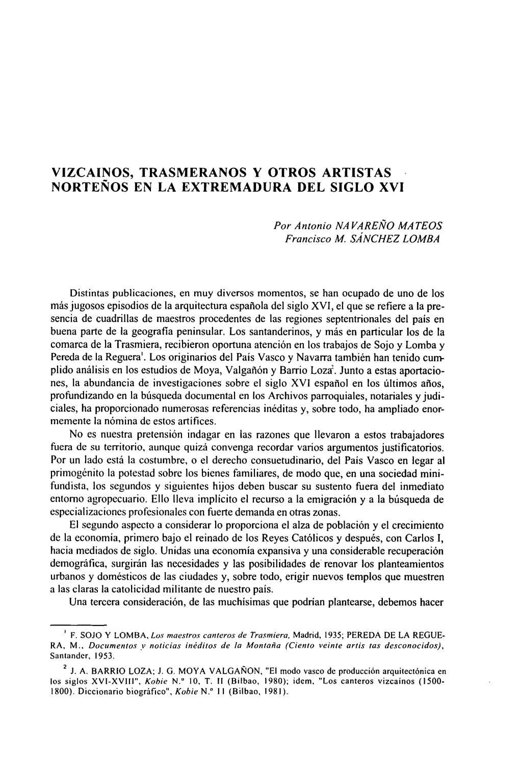 Vizcaínos, Trasmeranos Y Otros Artistas Norteños En La Extremadura Del