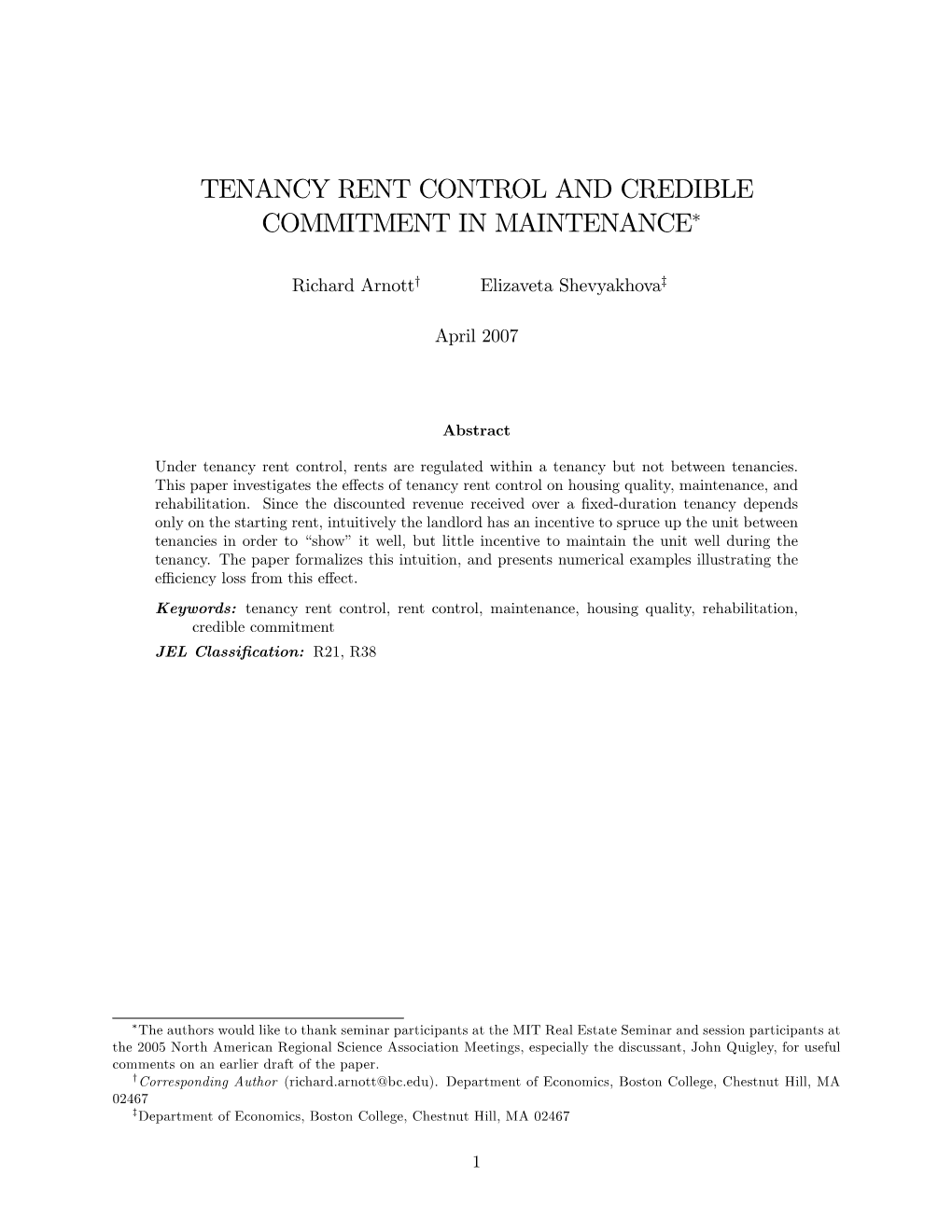 Tenancy Rent Control and Credible Commitment in Maintenance
