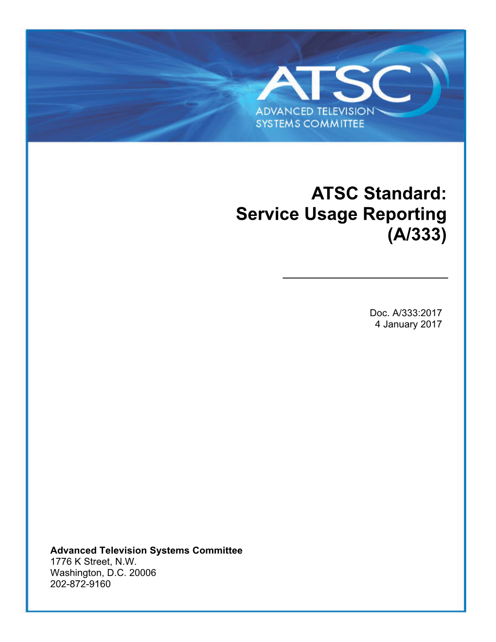 ATSC Standard: Service Usage Reporting (A/333)